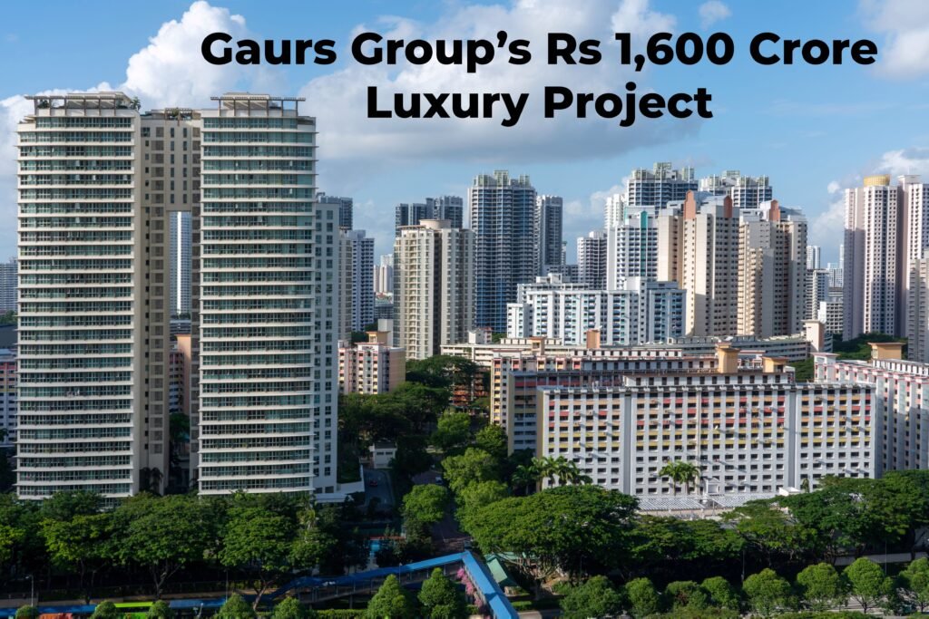 Gaur Groups Luxury Project