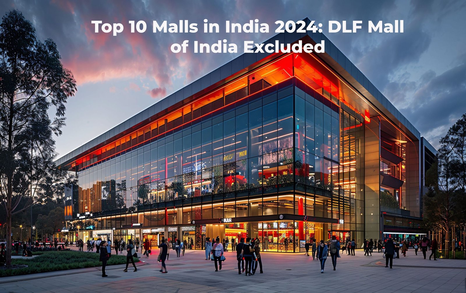 Top 10 Malls in India 2024