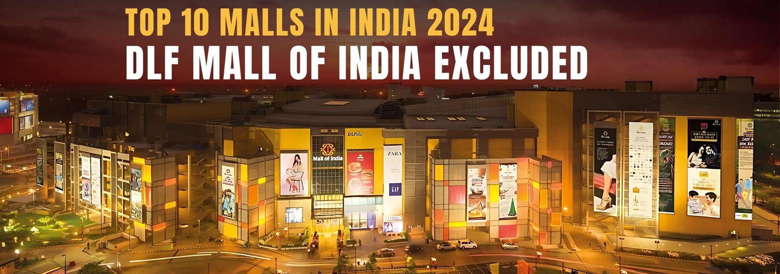 Top 10 Malls in India 2024